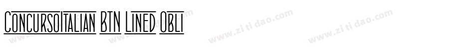 ConcursoItalian BTN Lined Oblique字体转换